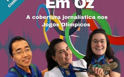Série Comunicação nas Olimpíadas – #02 A Cobertura Jornalística